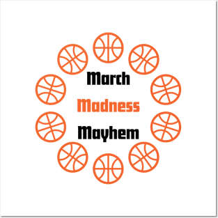 March Madness Mayhem Posters and Art